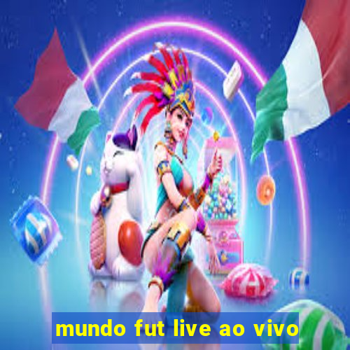 mundo fut live ao vivo